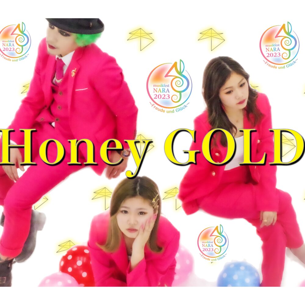 ムジークフェストなら×HoneyGOLD×ミ・ナーラ